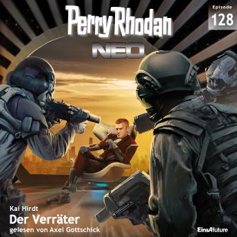 [German] - Perry Rhodan Neo 128: Der Verräter: Staffel: Arkons Ende 8 von 10