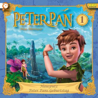 Download 01: Hausputz / Peter Pans Geburtstag by Karen Drotar, Johannes Keller