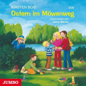 [German] - Ostern im Möwenweg [Wir Kinder aus dem Möwenweg, Band 7]