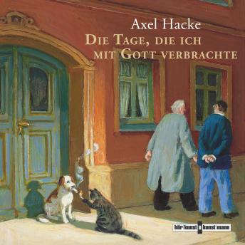 [German] - Die Tage, die ich mit Gott verbrachte