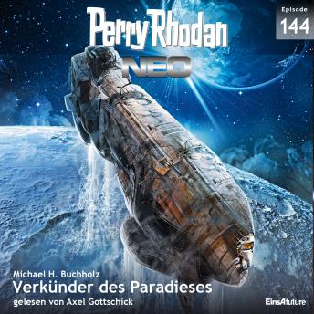 [German] - Perry Rhodan Neo 144: Verkünder des Paradieses: Staffel: METEORA