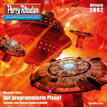 [German] - Perry Rhodan 2892: Der programmierte Planet: Perry Rhodan-Zyklus 'Sternengruft'