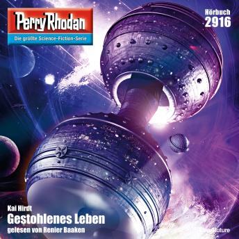 [German] - Perry Rhodan 2916: Gestohlenes Leben: Perry Rhodan-Zyklus 'Genesis'