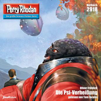 [German] - Perry Rhodan 2918: Die Psi-Verheißung: Perry Rhodan-Zyklus 'Genesis'
