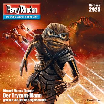[German] - Perry Rhodan 2925: Der Tryzom-Mann: Perry Rhodan-Zyklus 'Genesis'
