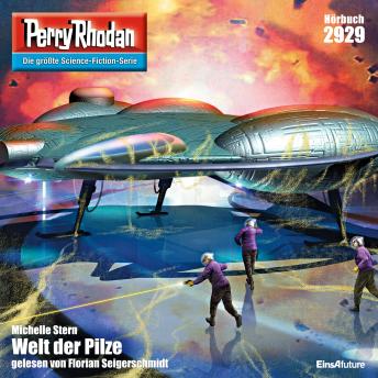 [German] - Perry Rhodan Nr. 2929: Welt der Pilze: Perry Rhodan-Zyklus 'Genesis'