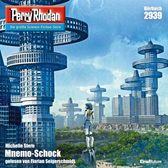 [German] - Perry Rhodan 2939: Mnemo-Schock: Perry Rhodan-Zyklus 'Genesis'