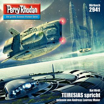 [German] - Perry Rhodan 2941: TEIRESIAS spricht: Perry Rhodan-Zyklus 'Genesis'