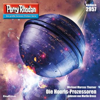 [German] - Perry Rhodan 2957: Die Hooris-Prozessoren: Perry Rhodan-Zyklus 'Genesis'