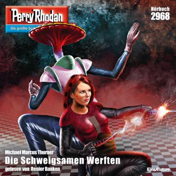 [German] - Perry Rhodan 2968: Die Schweigsamen Werften: Perry Rhodan-Zyklus 'Genesis'