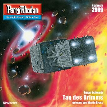 [German] - Perry Rhodan 2969: Tag des Grimms: Perry Rhodan-Zyklus 'Genesis'