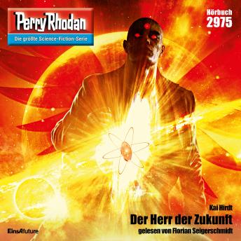 [German] - Perry Rhodan 2975: Der Herr der Zukunft: Perry Rhodan-Zyklus 'Genesis'