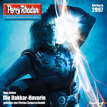 [German] - Perry Rhodan 2997:  Die Dakkar-Havarie: Perry Rhodan-Zyklus 'Genesis'