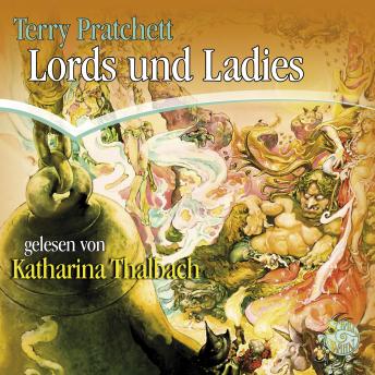 [German] - Lords & Ladies: Ein Roman von der Scheibenwelt
