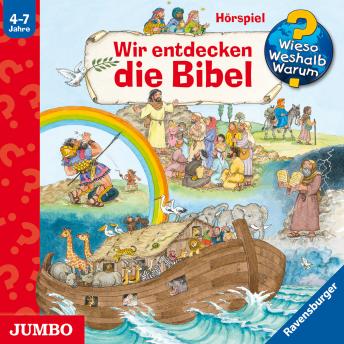 [German] - Wir entdecken die Bibel [Wieso? Weshalb? Warum?]