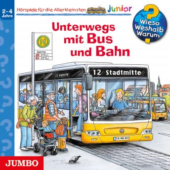 [German] - Unterwegs mit Bus und Bahn [Wieso? Weshalb? Warum? JUNIOR Folge 63]