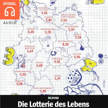 Die Lotterie des Lebens: Bildung, Audio book by Der Spiegel