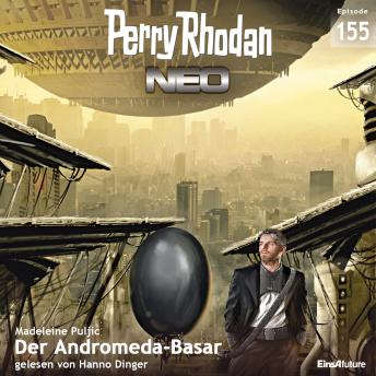 [German] - Perry Rhodan Neo 155: Der Andromeda-Basar: Staffel: Die zweite Insel