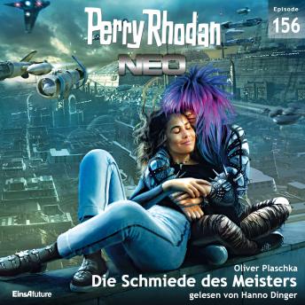[German] - Perry Rhodan Neo 156: Die Schmiede des Meisters: Staffel: Die zweite Insel