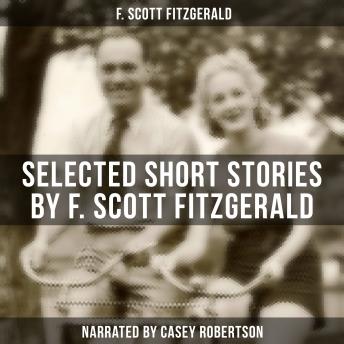 Selected Short Stories by F. Scott Fitzgerald
