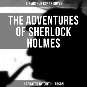Adventures of Sherlock Holmes, Audio book by Sir Arthur Conan Doyle