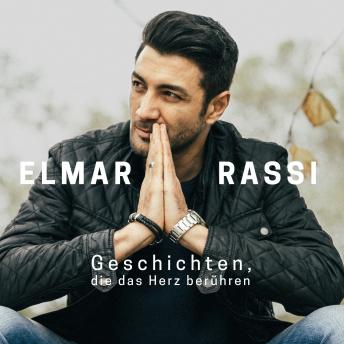 [German] - Geschichten, die das Herz berühren: ... und Mut machen!