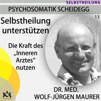 [German] - Selbstheilung unterstützen: Die Kraft des 'Inneren Arztes' nutzen