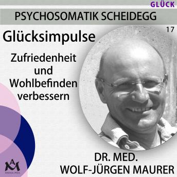 [German] - Glücksimpulse: Zufriedenheit und Wohlbefinden verbessern
