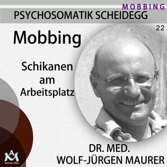 [German] - Mobbing: Schikanen am Arbeitsplatz