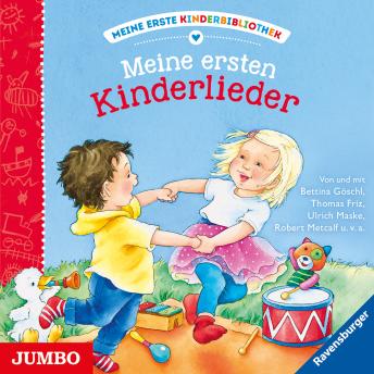 Meine ersten Kinderlieder: Meine erste Kinderbibliothek, Audio book by Various Artists