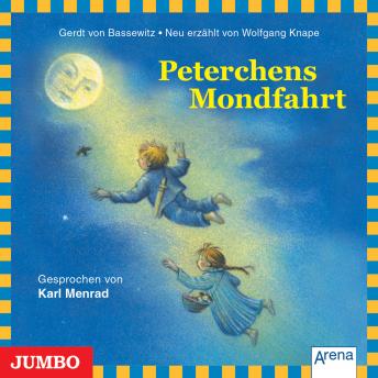 [German] - Peterchens Mondfahrt: Moderne Klassiker als HörAbenteuer