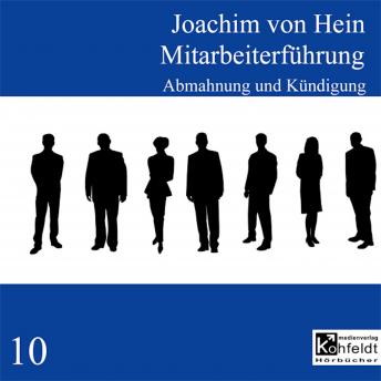 [German] - Mitarbeiterführung: Abmahnung und Kündigung
