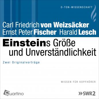 [German] - Einsteins Größe und Unverständlichkeit: Zwei Originalvorträge