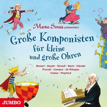 [German] - Große Komponisten für kleine und große Ohren
