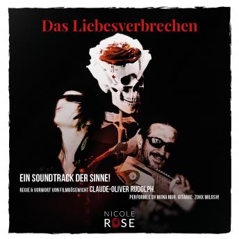 [German] - Das Liebesverbrechen: Eine prickelnde Höllenfahrt
