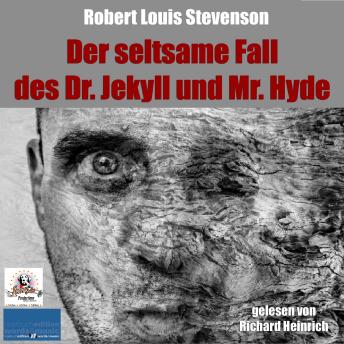Der seltsame Fall des Dr. Jekyll und Mr. Hyde: gelesen von Richard Heinrich, Audio book by Robert Louis Stevenson