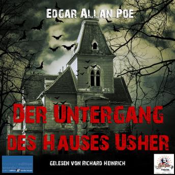Der Untergang des Hauses Usher, Audio book by Edgar Allan Poe