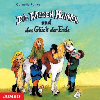 [German] - Die Wilden Hühner und das Glück der Erde