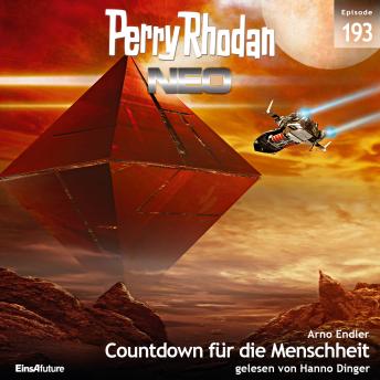 [German] - Perry Rhodan Neo 193: Countdown für die Menschheit