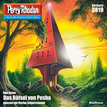 [German] - Perry Rhodan 3019: Das Rätsel von Pesha: Perry Rhodan-Zyklus 'Mythos'
