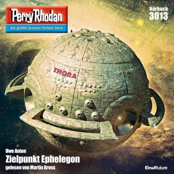 [German] - Perry Rhodan 3013: Zielpunkt Ephelegon: Perry Rhodan-Zyklus 'Mythos'