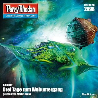 [German] - Perry Rhodan 2998: Drei Tage zum Weltuntergang: Perry Rhodan-Zyklus 'Genesis'