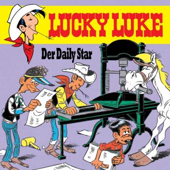 05: Der Daily Star, Audio book by Siegfried Rabe, Susa Leuner-Gülzow, Xavier Fauche, Jean Léturgie
