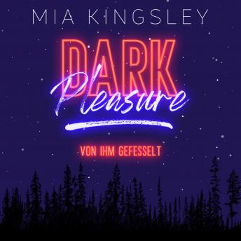[German] - Dark Pleasure: Von ihm gefesselt