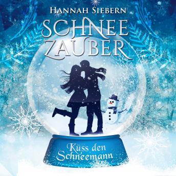 [German] - Küss den Schneemann (Schneezauber 1)