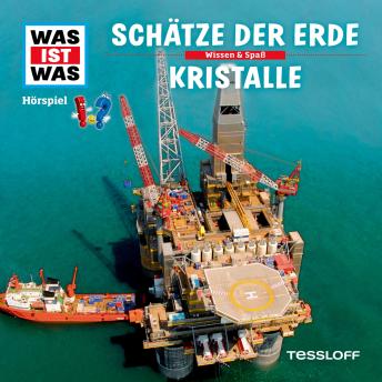 [German] - 45: Schätze der Erde / Kristalle