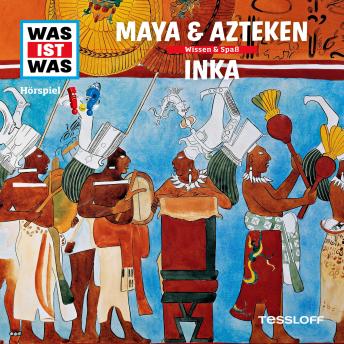 [German] - 47: Maya & Azteken / Inka