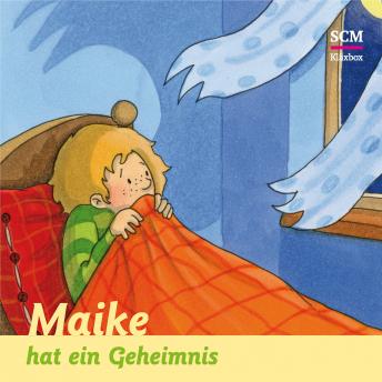 [German] - 12: Maike hat ein Geheimnis