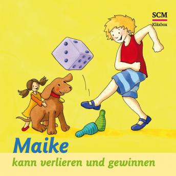 [German] - 13: Maike kann verlieren und gewinnen