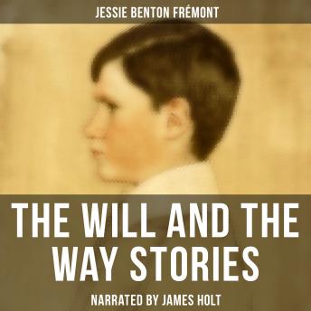 The Will and the Way Stories